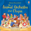 Слика на The Animal Orchestra Plays Chopin
